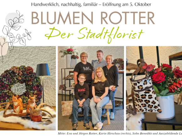 Die Familie Rotter steht zwischen Blumen und Dekorationen im Blumenladen; daneben zeigt ein Arrangement Rosen und eine dekorierte Tasche.